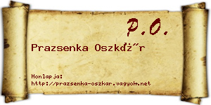 Prazsenka Oszkár névjegykártya